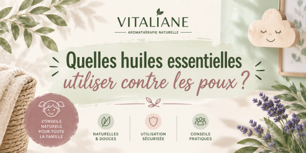 Quelles huiles essentielles utiliser contre les poux ?
