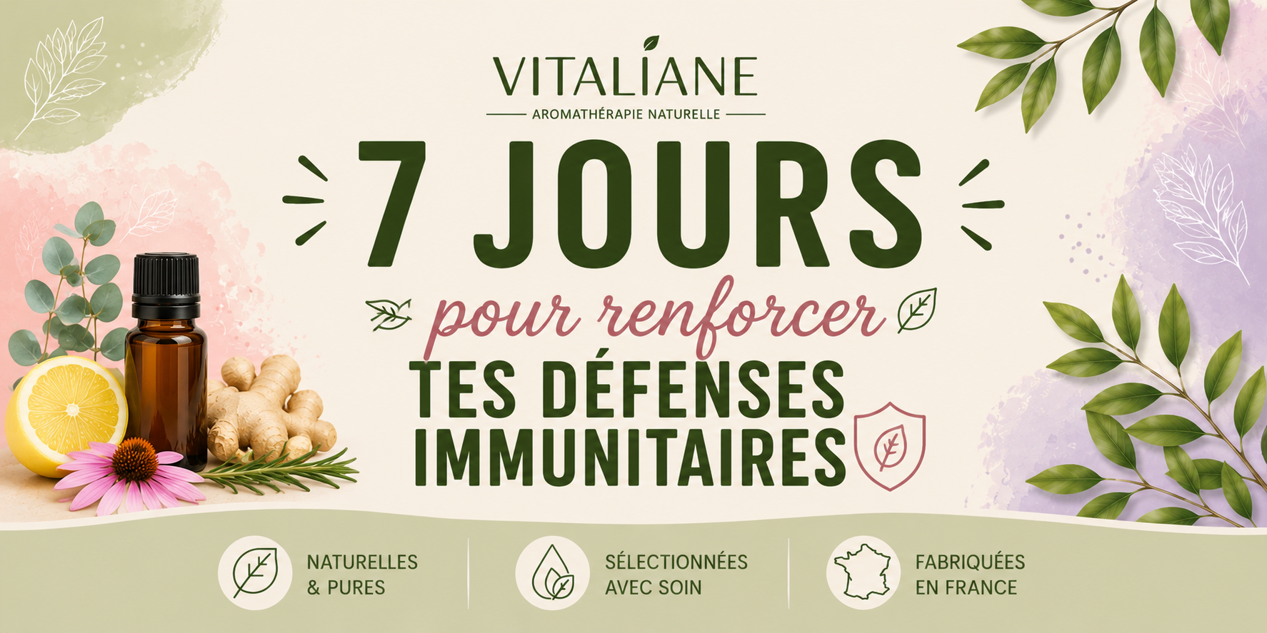 7 jours pour renforcer tes défenses immunitaires