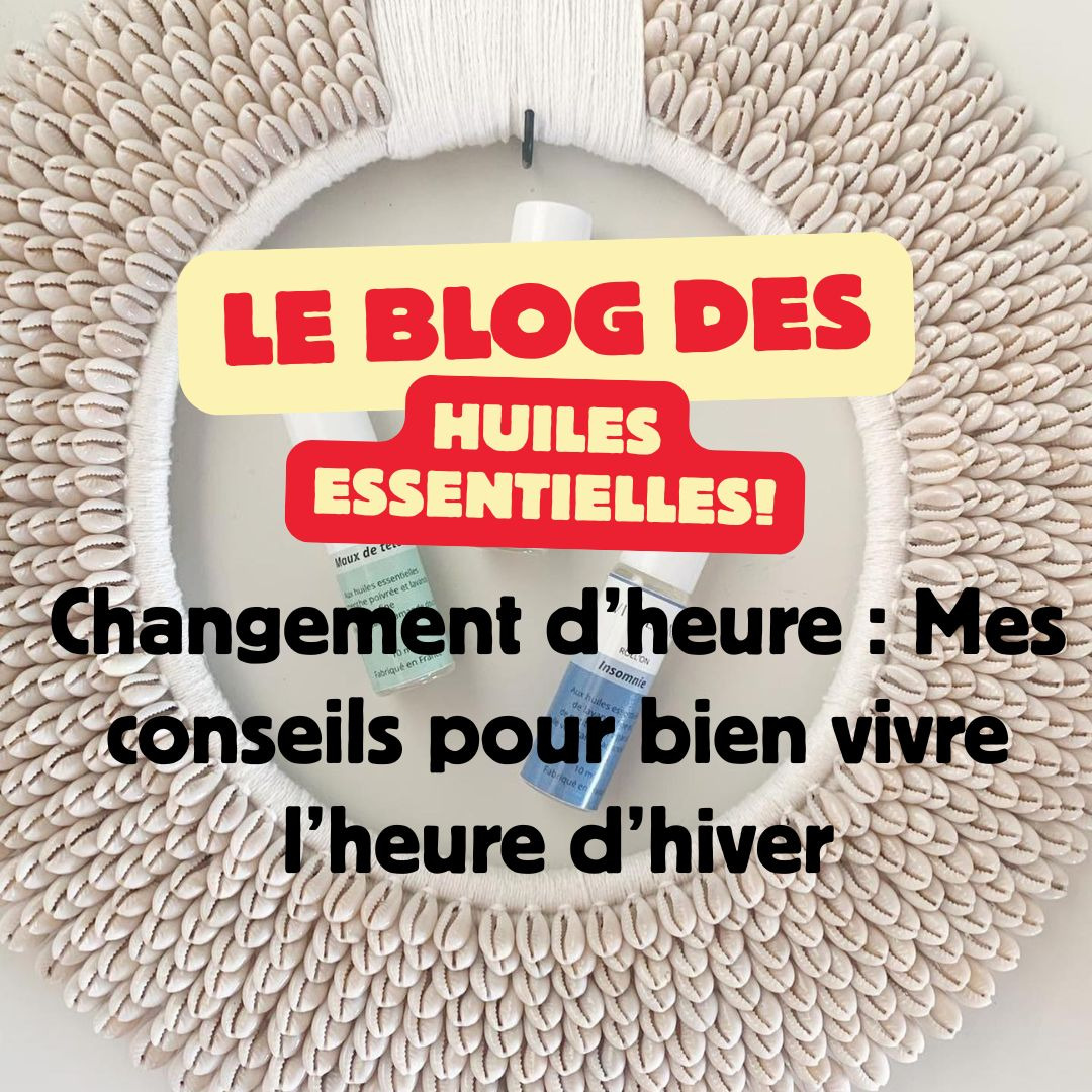 Changement d’heure et sommeil : pourquoi vous êtes fatigué et comment bien vous adapter naturellement